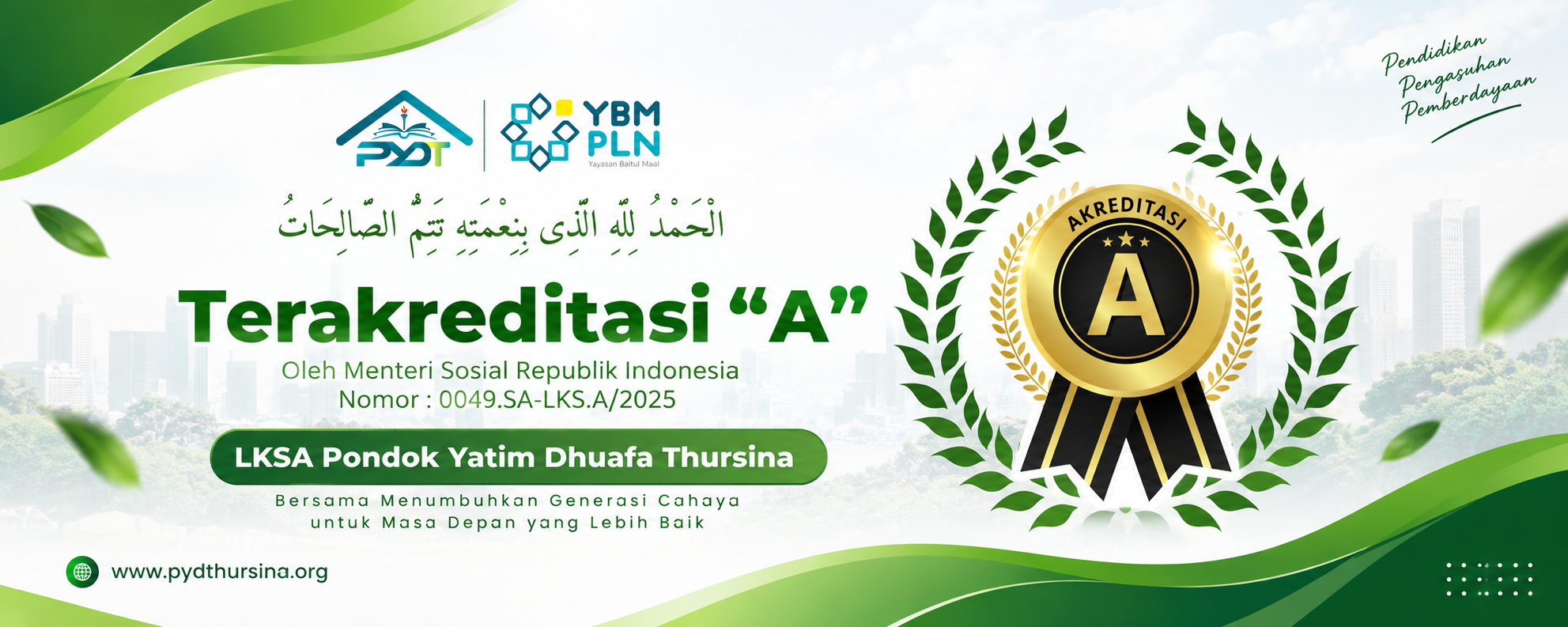 PYDT Raih Akreditasi “A”: Sebuah Pengakuan atas Komitmen Menumbuhkan Generasi Cahaya